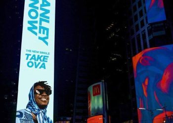 Stanley Enow's new single, Take Ova on New York Billboards