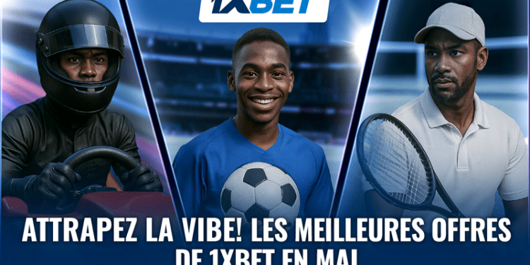 1xbet_best_may_offers_800x480_FR