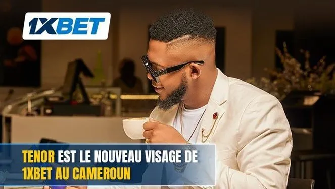 Tenor est le nouveau visage de 1xBet au Cameroun
