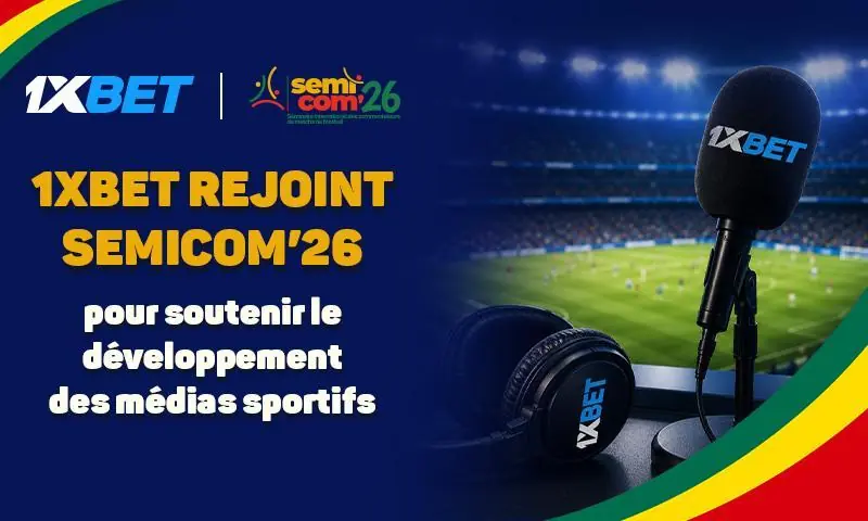 1xBet soutient SEMICOM’26 dans le développement des médias sportifs au Cameroun