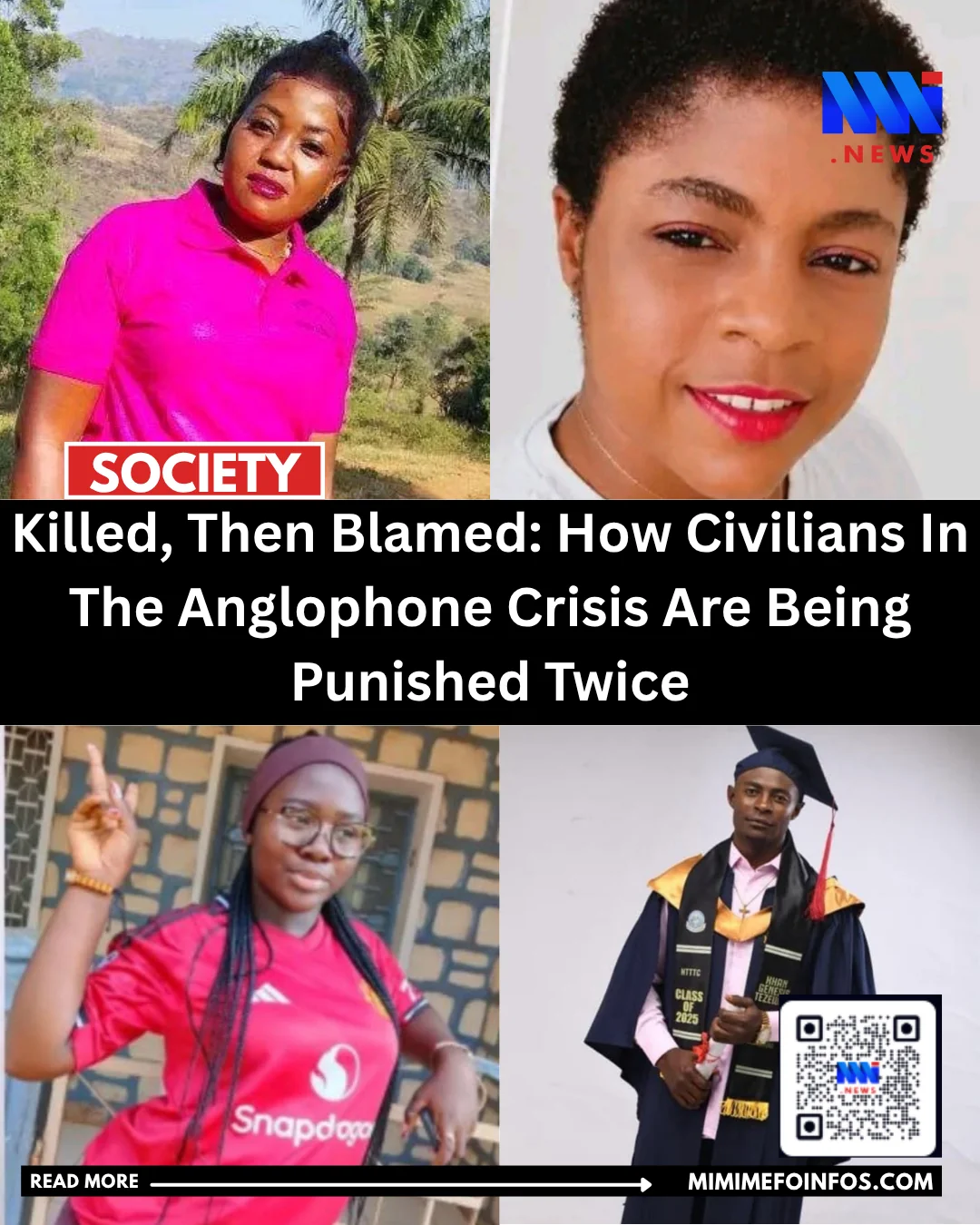 Killed, Then Blamed: How Civilians In The Anglophone Crisis Are Being Punished Twice