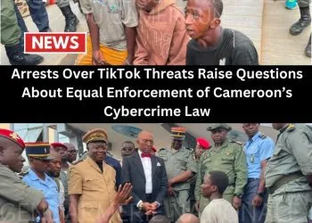 Arrests Over TikTok Threats Raise Questions About Equal Enforcement of Cameroon’s Cybercrime Law